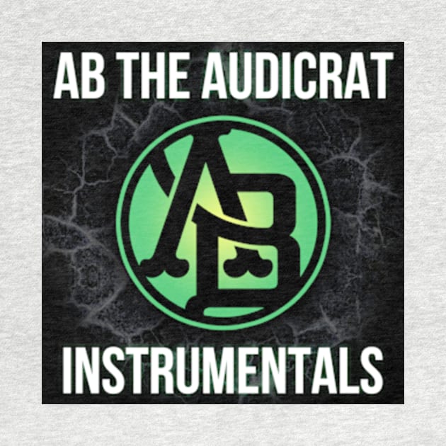 Ab The Audicrat Instrumentals by Ab The Audicrat Music